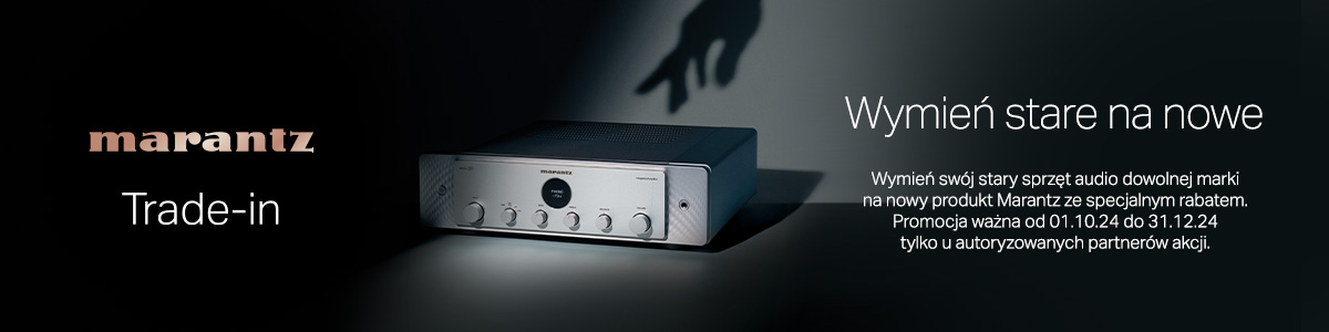 Trade in-wymień stare na nowe akcja Marantz 01.10.2024 - 31.12.2024.png